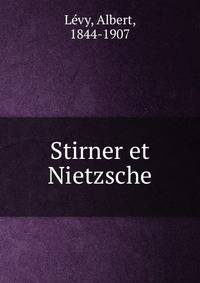 Stirner et Nietzsche