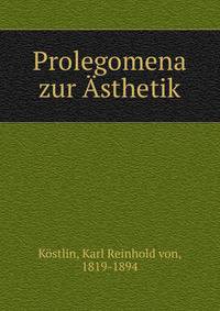 Prolegomena zur Asthetik