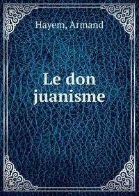 Le don juanisme