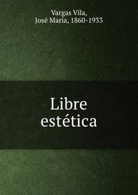 Libre estetica