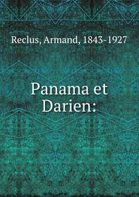 Panama et Darien: