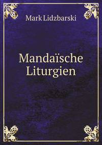 Mandaische Liturgien