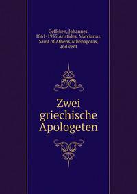 Zwei griechische Apologeten
