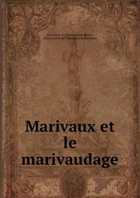 Marivaux et le marivaudage