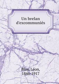 Un brelan d'excommuni?s