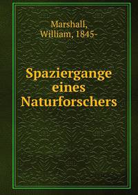 Spaziergange eines Naturforschers