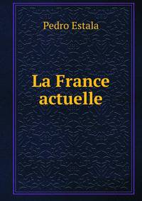 La France actuelle