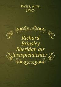 Richard Brinsley Sheridan als lustspieldichter