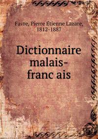Dictionnaire malais-franc?ais