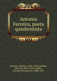 Antonio Ferreira, poeta quinhentista