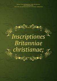 Inscriptiones Britanniae christianae;