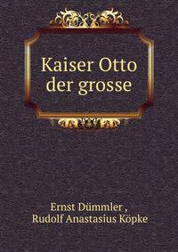 Kaiser Otto der grosse