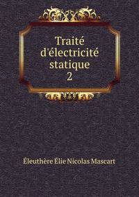 Trait? d'?lectricit? statique