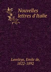 Nouvelles lettres d'Italie