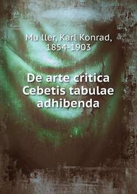 De arte critica Cebetis tabulae adhibenda