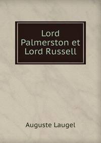 Lord Palmerston et Lord Russell