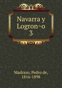 Navarra y Logrono. 3