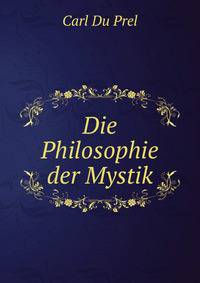 Die Philosophie der Mystik