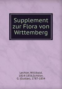 Supplement zur Flora von Wrttemberg
