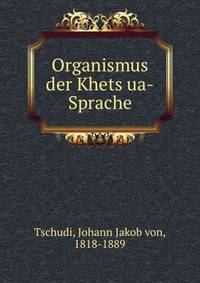 Organismus der Khets?ua-Sprache