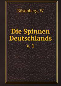 Die Spinnen Deutschlands. v. 1