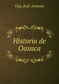 Historia de Oaxaca