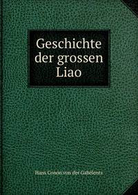 Geschichte der grossen Liao