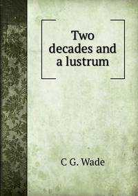 Two decades and a lustrum