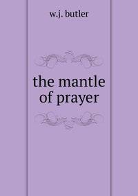 The mantle of prayer