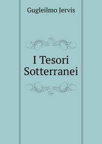 I Tesori Sotterranei