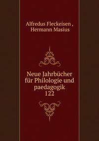 Neue Jahrbcher fr Philologie und paedagogik. 122
