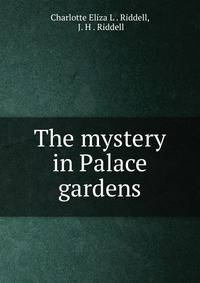 The mystery in Palace gardens