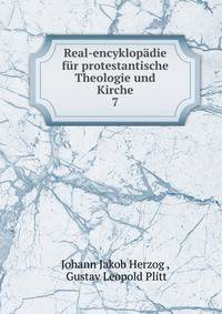 Real-encyklopdie fr protestantische Theologie und Kirche. 7