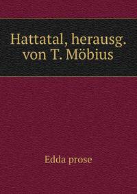 Hattatal, herausg. von T. Mobius