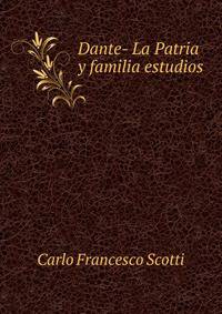 Dante- La Patria y familia estudios