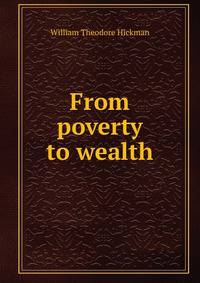 From poverty to wealth
