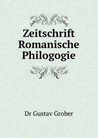 Zeitschrift Romanische Philogogie
