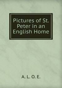 Pictures of St. Peter in an English Home