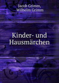 Kinder- und Hausmarchen