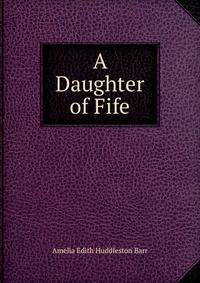 A Daughter of Fife
