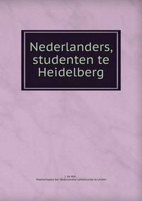 Nederlanders, studenten te Heidelberg