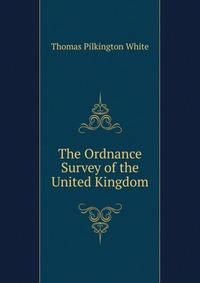 The Ordnance Survey of the United Kingdom