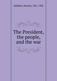The President, the people, and the war