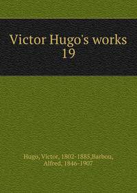 Victor Hugo's works