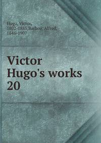 Victor Hugo's works