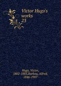 Victor Hugo's works