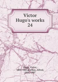 Victor Hugo's works