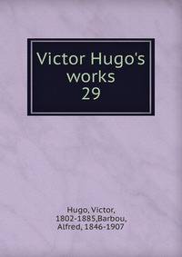 Victor Hugo's works