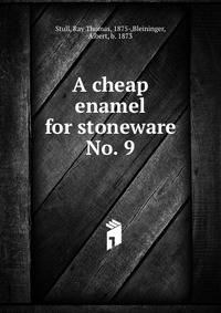 A cheap enamel for stoneware. No. 9