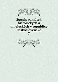 Soupis pamatek historickych a umeleckych v republice Ceskoslovenske
